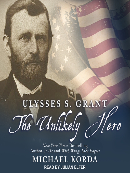 Title details for Ulysses S. Grant by Michael Korda - Available